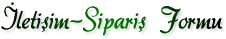 �leti�im-Sipari� Formu