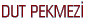 DUT PEKMEZ�
